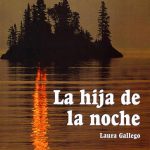 Publicación de La hija de la noche - Laura Gallego - Oficial