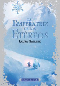 La Emperatriz De Los Etereos Laura Gallego Oficial