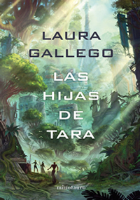 Las hijas de Tara - Laura Gallego - Oficial